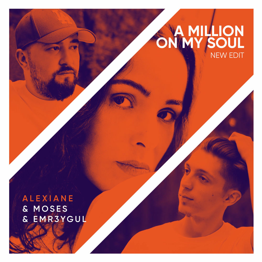 Okładka: Moses, Alexiane, EMR3YGUL - A Million On My Soul (Remix)