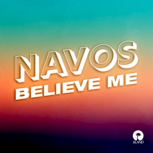 Okładka: Navos - Believe Me