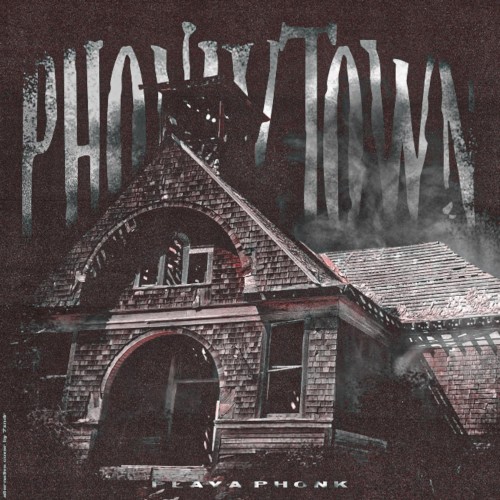 Okładka: PlayaPhonk - Phonky Town