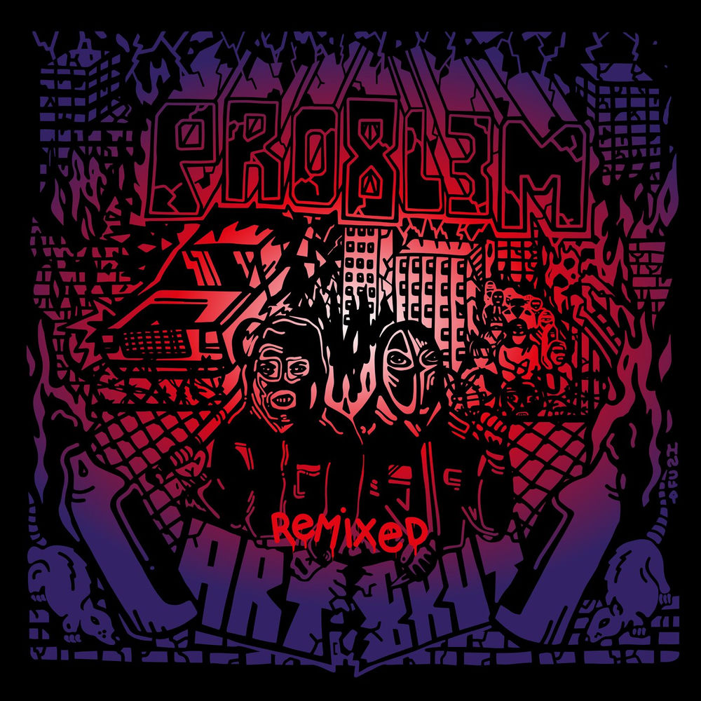 Okładka: PRO8L3M - Art Brut 1 RemiXed