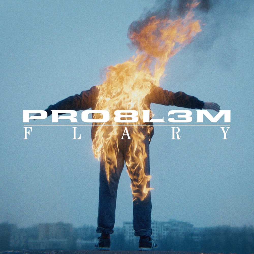 Okładka: PRO8L3M - Flary