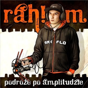 Okładka: Rahim - Podróże po amplitudzie