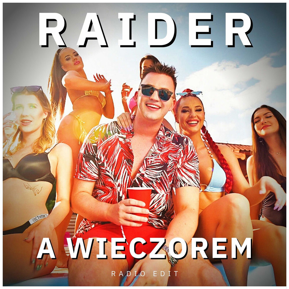 Okładka: Raider - A Wieczorem