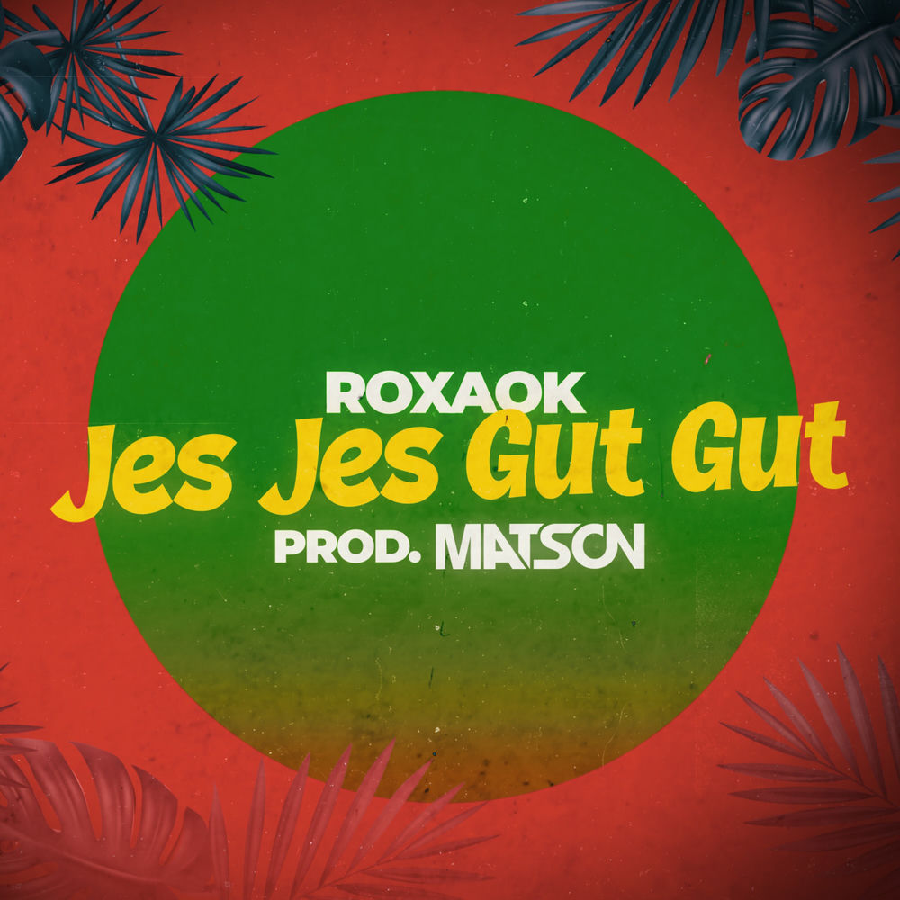 Okładka: Roxaok, Matson - JES JES GUT GUT