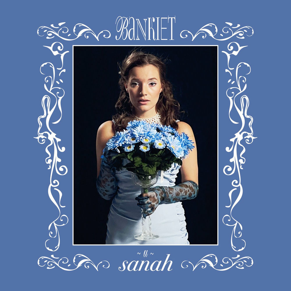 Okładka: sanah - Bankiet u sanah