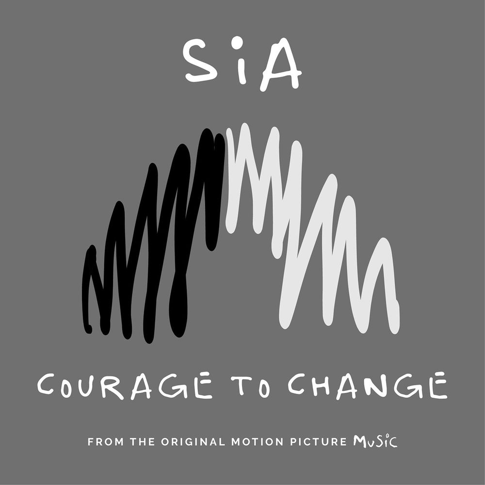Okładka: Sia - Courage to Change