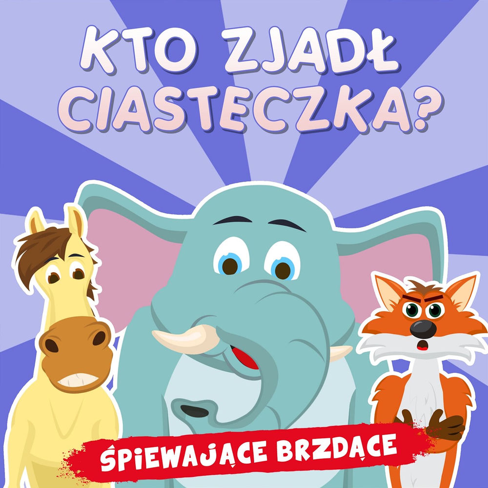 Okładka: ŚPIEWAJĄCE BRZDĄCE - Kto zjadł ciasteczka?