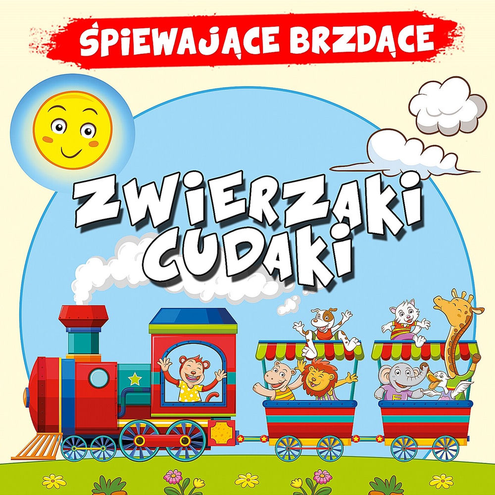 Okładka: ŚPIEWAJĄCE BRZDĄCE - Zwierzaki cudaki