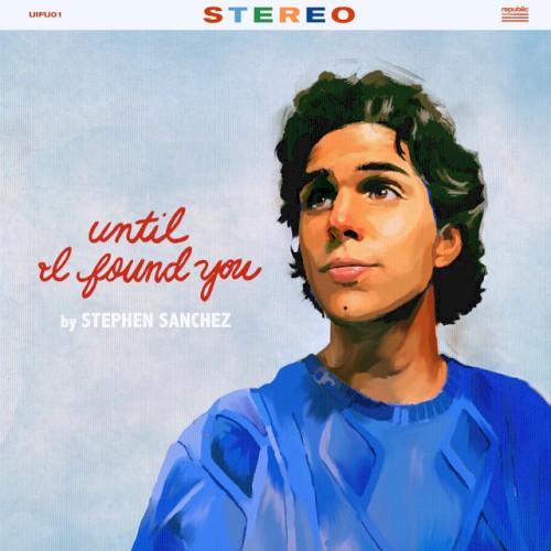 Okładka: STEPHEN SANCHEZ - UNTIL I FOUND YOU