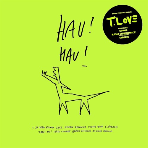Okładka: T.Love - HAU! HAU!
