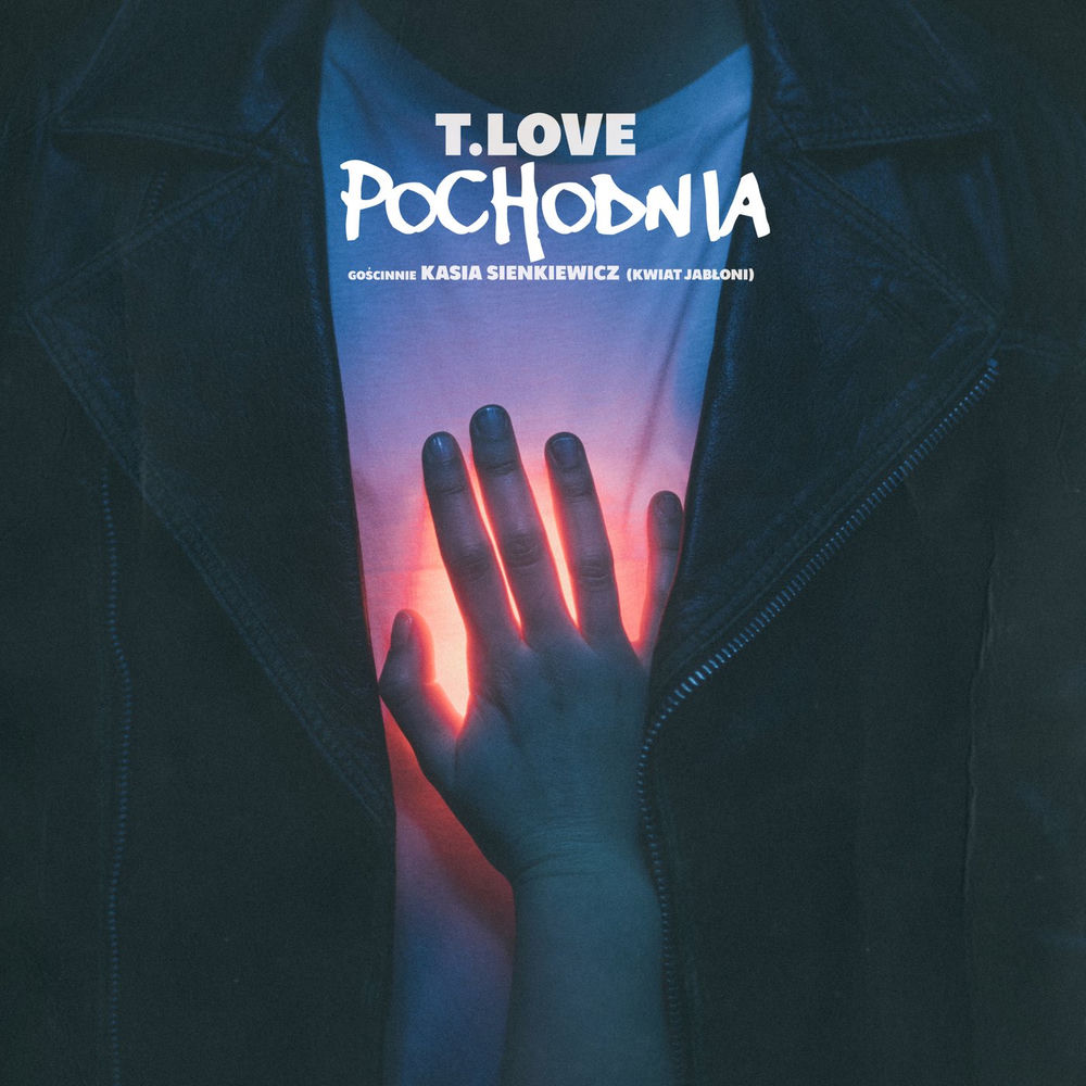 Okładka: T.Love - POCHODNIA