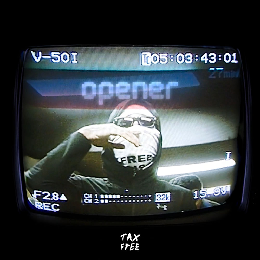 Okładka: Tax Free, Malik Montana, Kazior, CUZCO$, Dj.Frodo - Opener