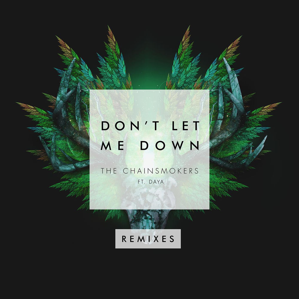 Okładka: THE CHAINSMOKERS FEAT. DAYA & KONSHENS - DON'T LET ME DOWN