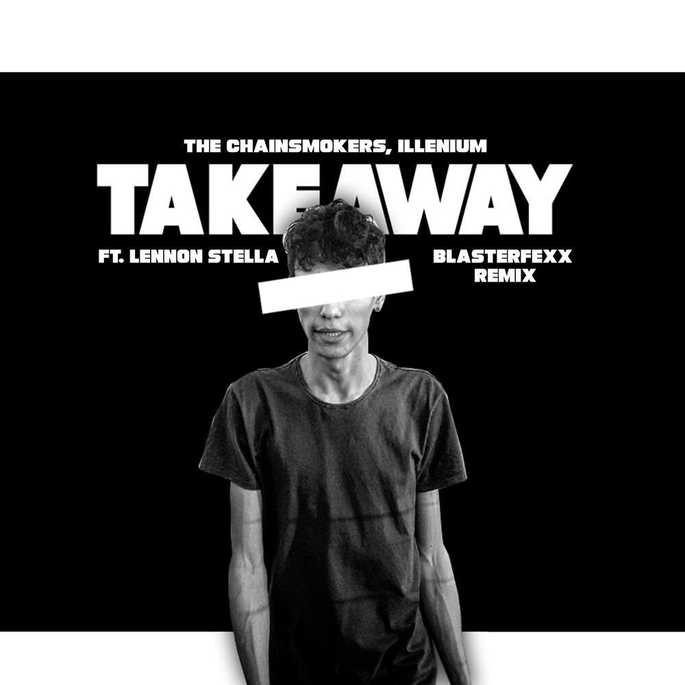 Okładka: The Chainsmokers, ILLENIUM, Lennon Stella - Takeaway