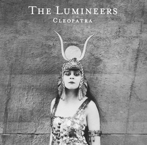 Okładka: THE LUMINEERS - Cleopatra