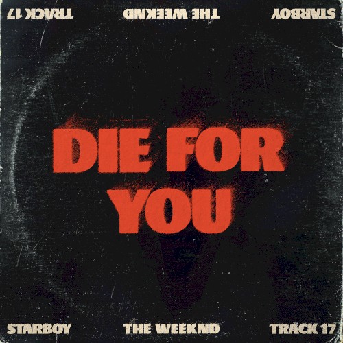 Okładka: THE WEEKND - DIE FOR YOU