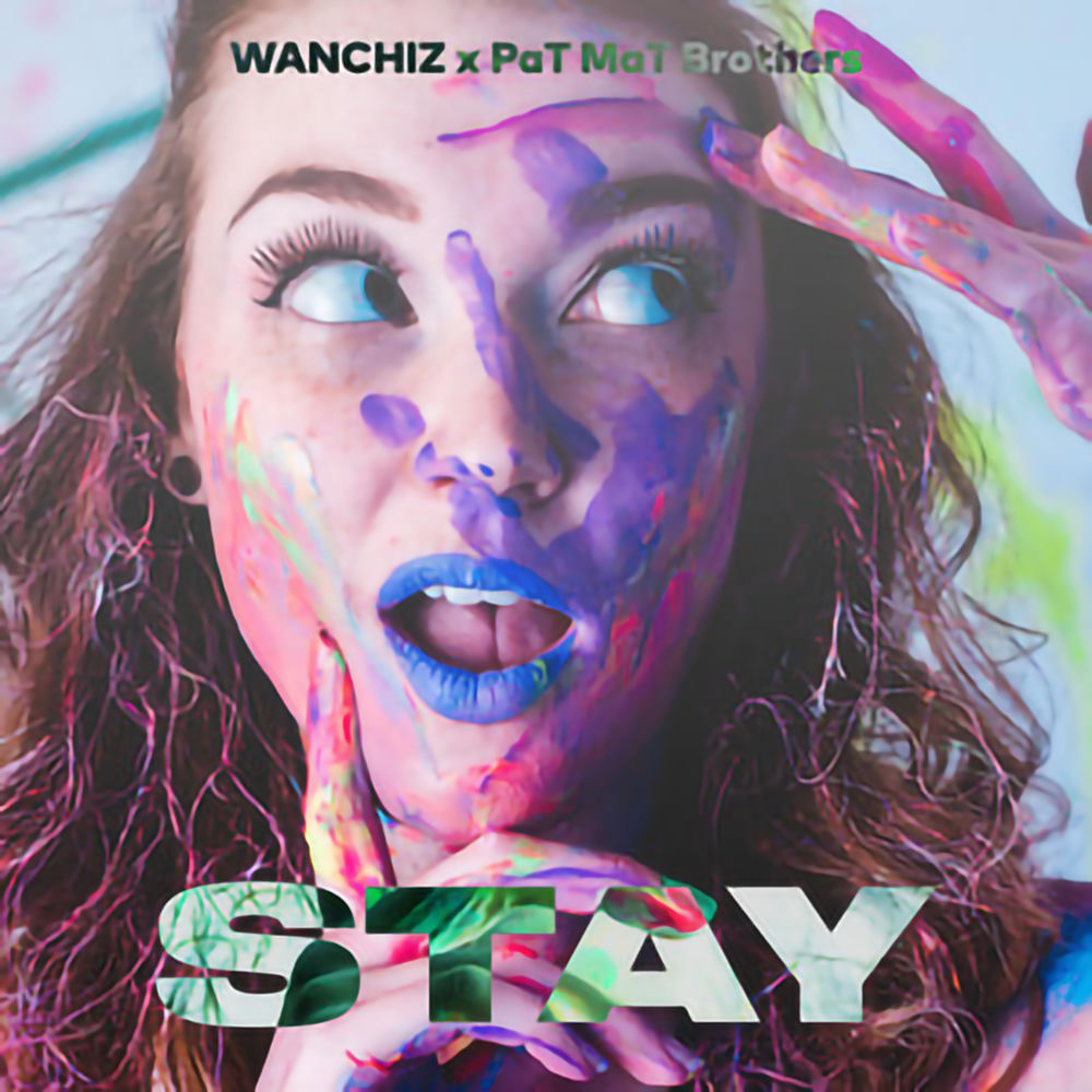 Okładka: WANCHIZ, PaT MaT Brothers - Stay