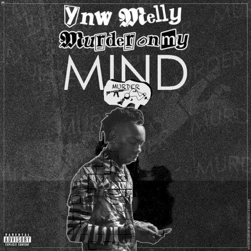 Okładka: YNW Melly - Murder on my mind