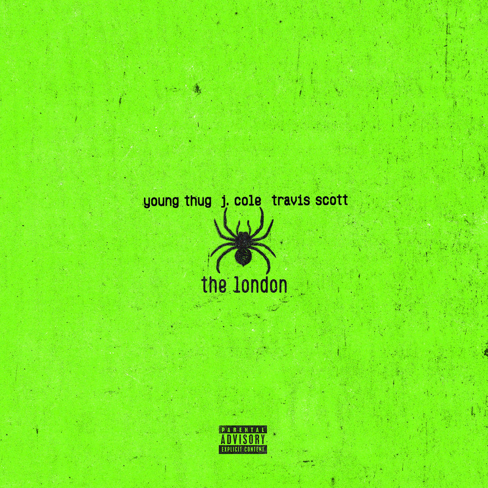Okładka: Young Thug, J. Cole, Travis Scott - The London