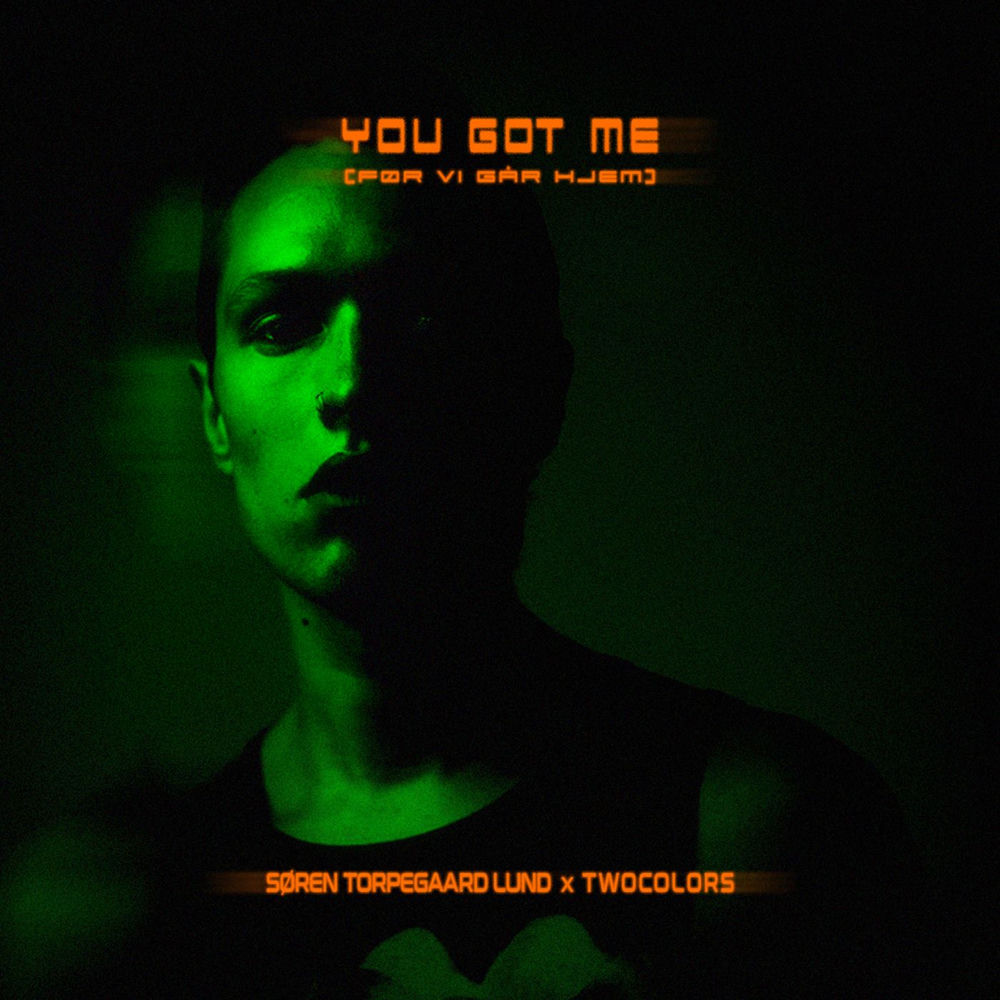 Okładka: You got me (Før Vi Går Hjem)