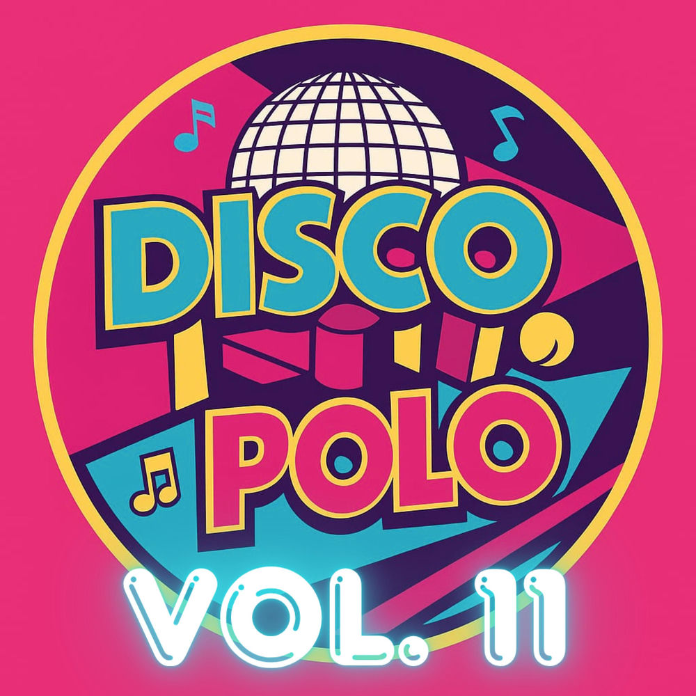 Okładka: Disco Polo Nowości 2026 Vol. 11