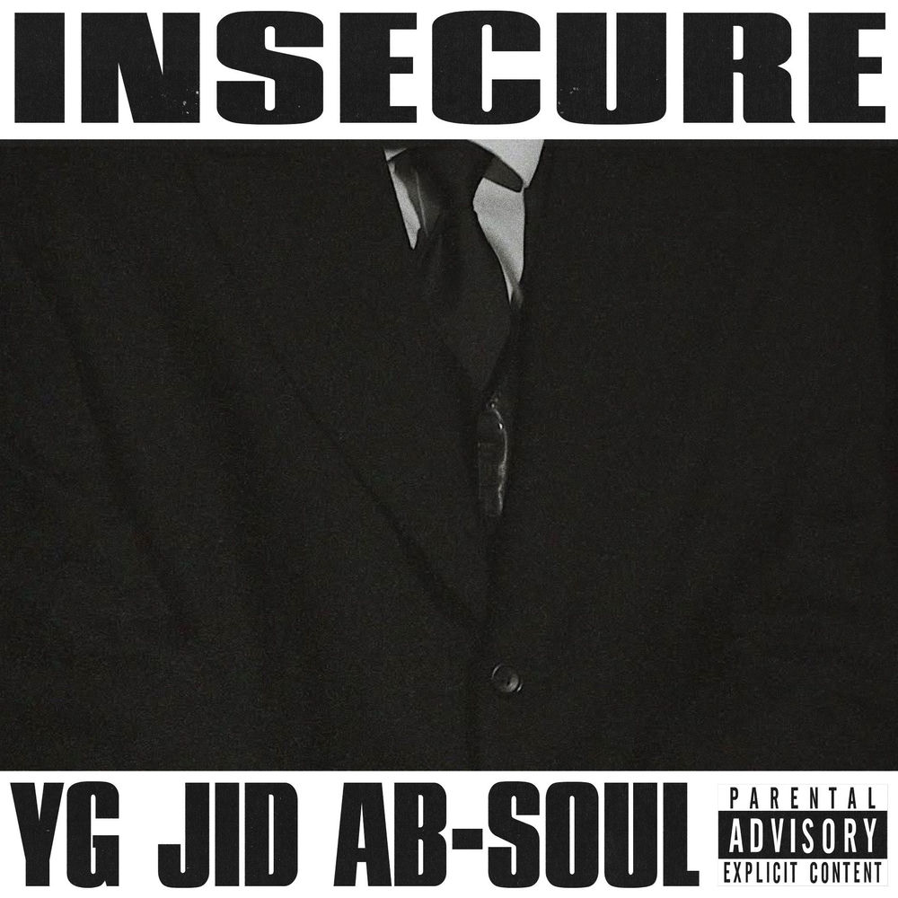 Okładka: INSECURE feat jid & ab-soul
