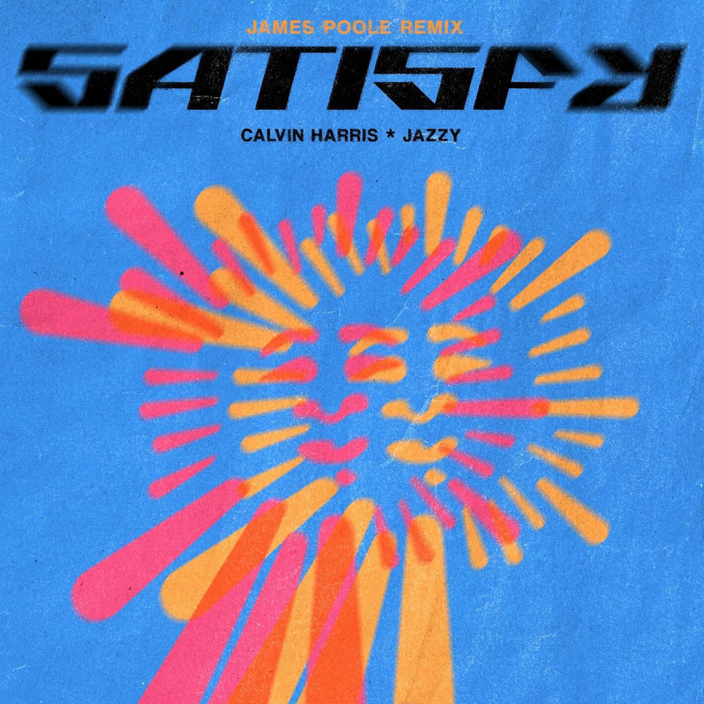 Okładka: Satisfy (James Poole Remix)