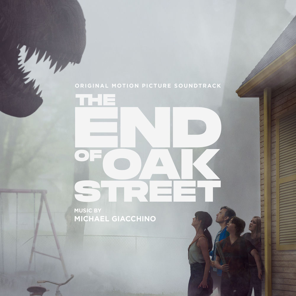 Okładka: The End of Oak Street (Original Motion Picture Soundtrack)