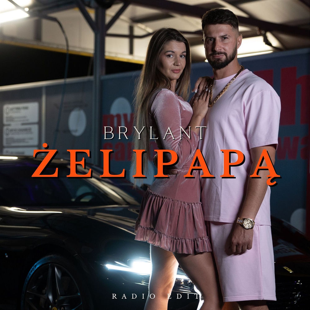 Okładka: ŻELIPAPĄ (Radio Edit)