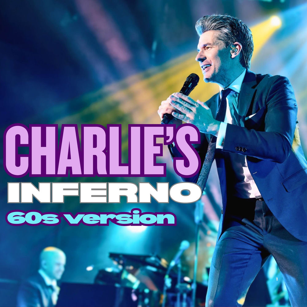 Okładka: Charlie's Inferno (60's Version)