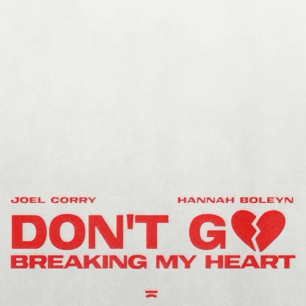 Okładka: Don't Go Breaking My Heart