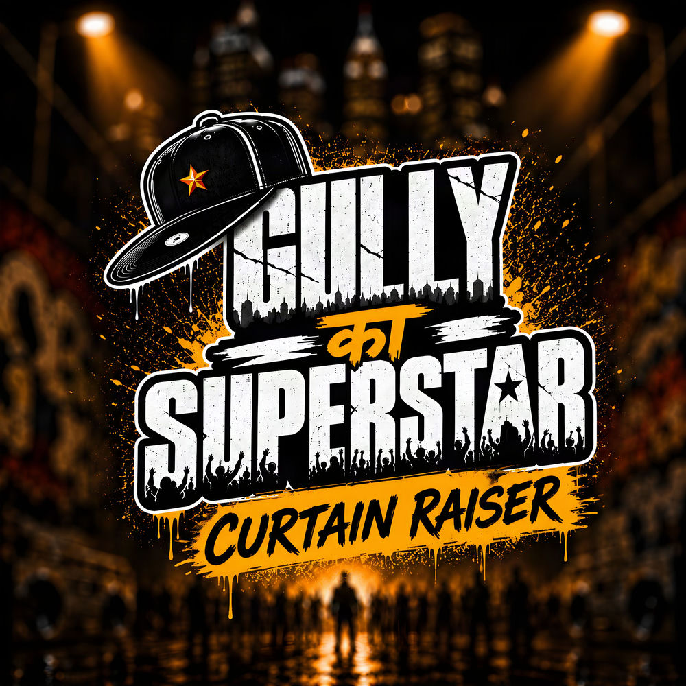 Okładka: Gully Ka Superstar (Curtain Raiser)