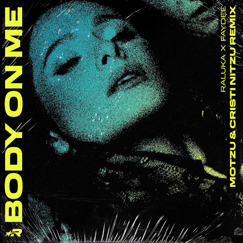 Okładka: Body On Me (Motzu & Cristi Nitzu Remix)