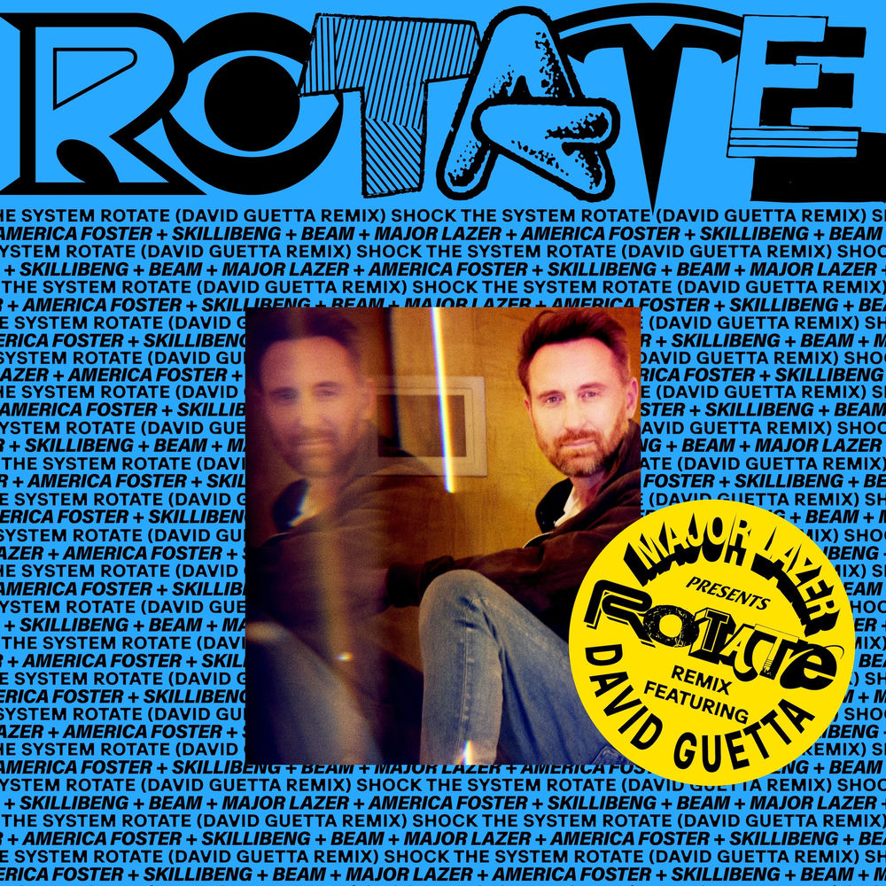 Okładka: RoTATe wiTh aMeRiCa FOsTeR, sKiLLiBeNg aNd bEAM (David Guetta Remix)