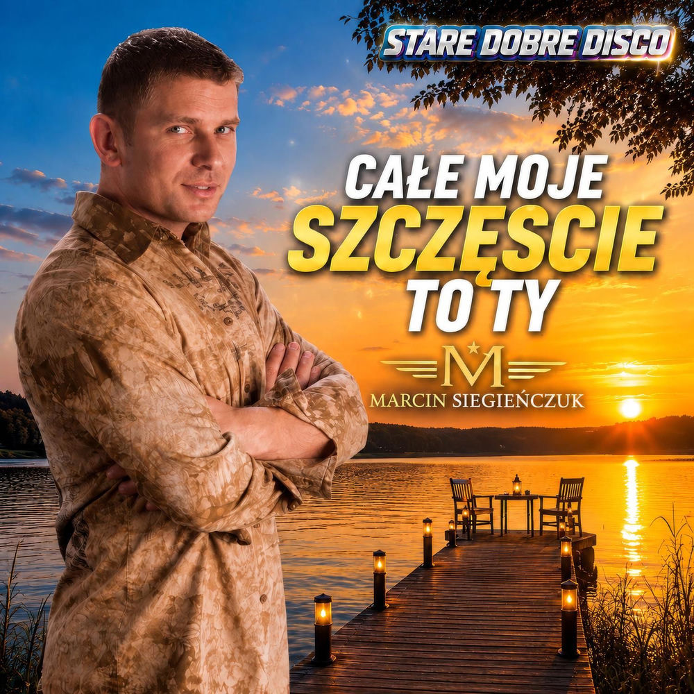 Okładka: Całe moje szczęście to ty