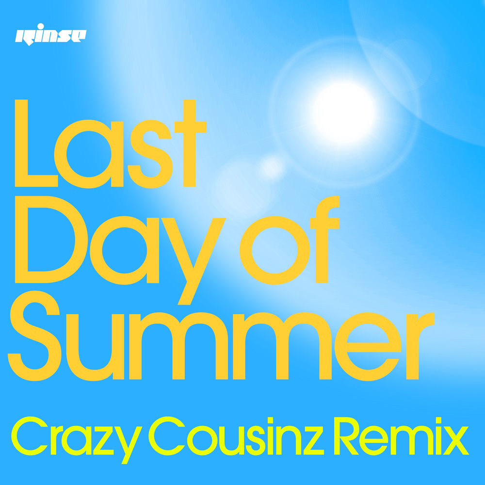 Okładka: Last Day of Summer (Crazy Cousinz Remix)