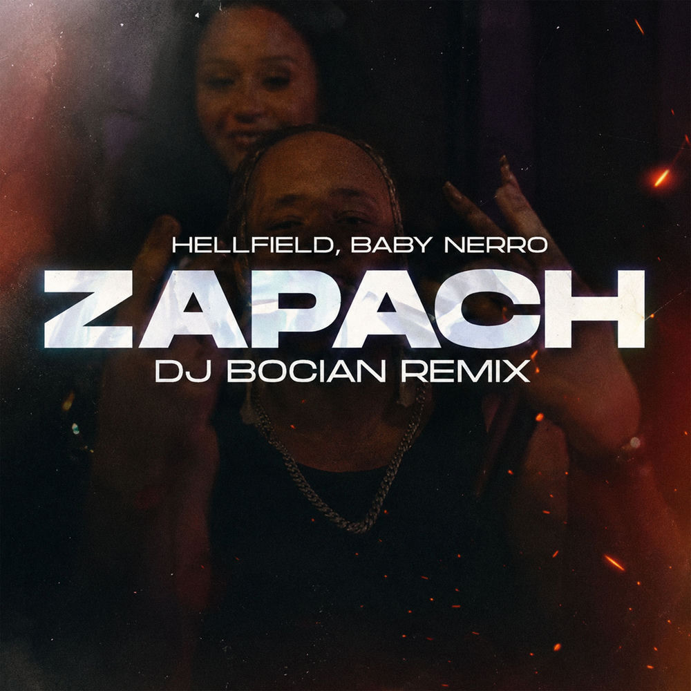 Okładka: Zapach (DJ Bocian Remix)