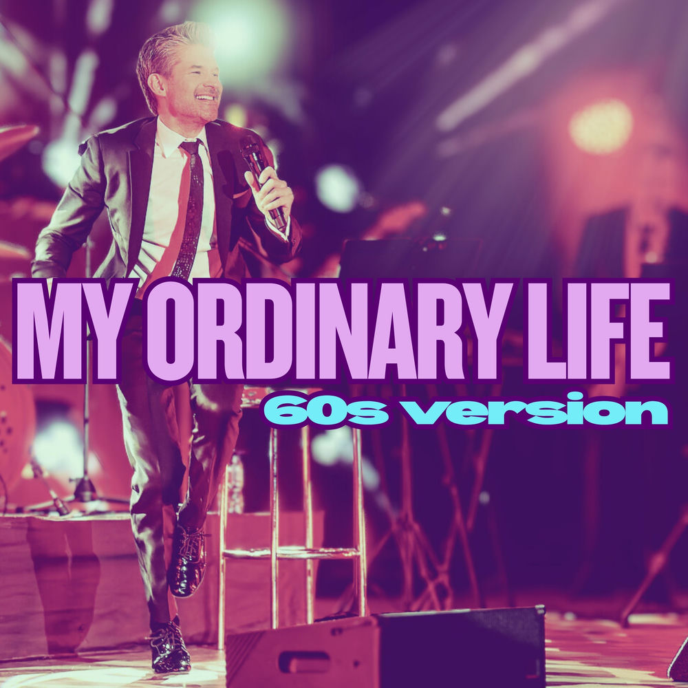 Okładka: My Ordinary Life (60's Version)
