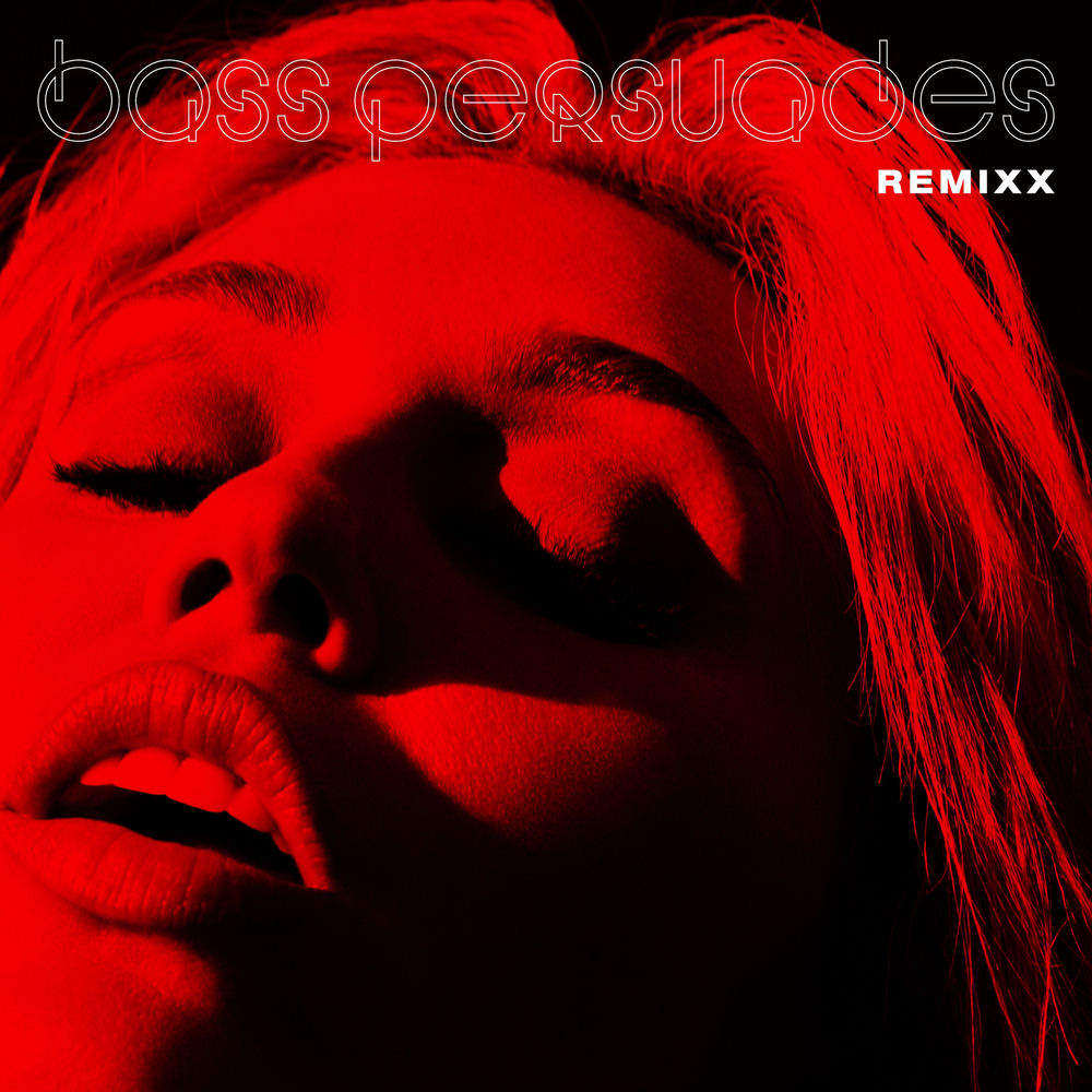 Okładka: Bass Persuades Remixx