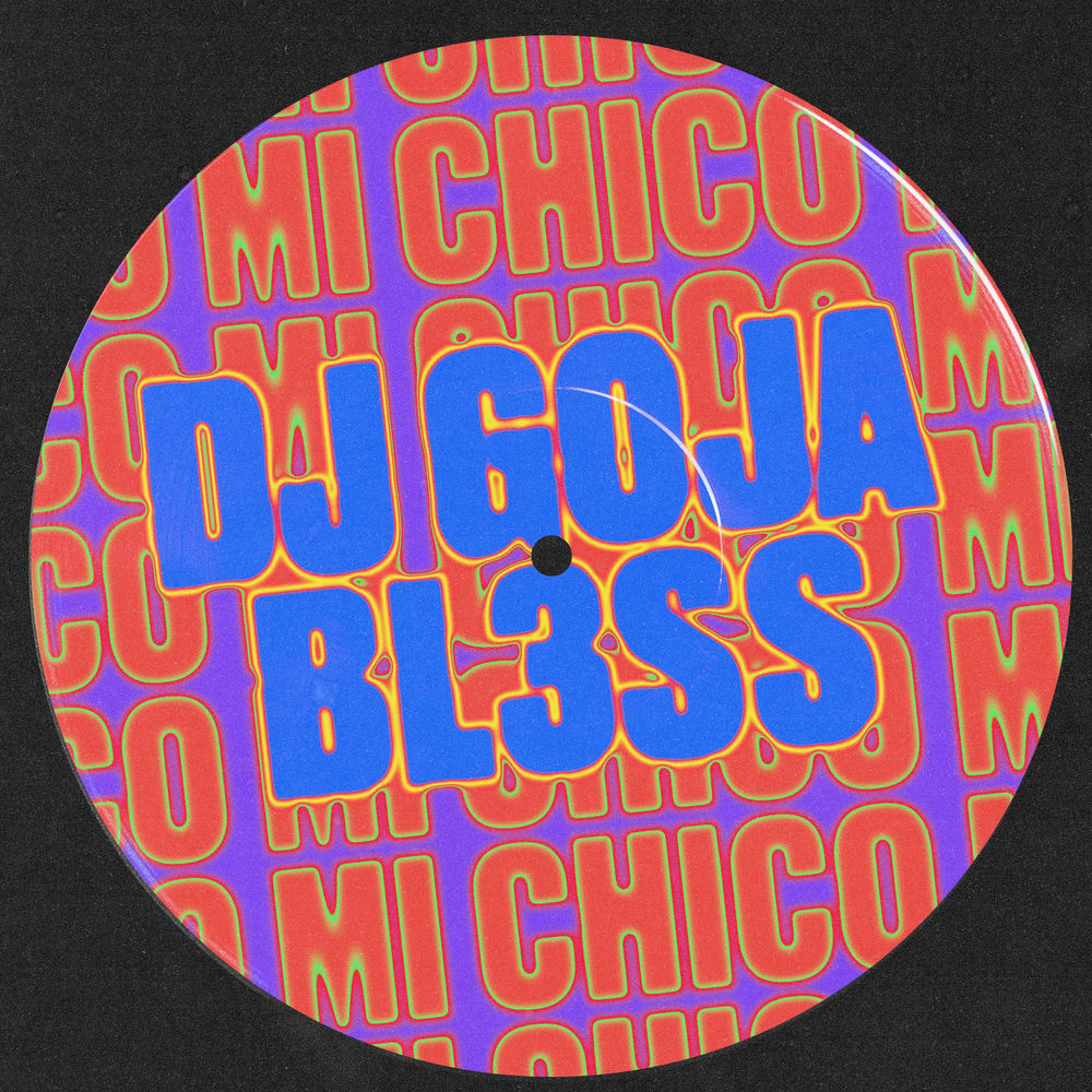 Okładka: Mi Chico (BL3SS Remix)