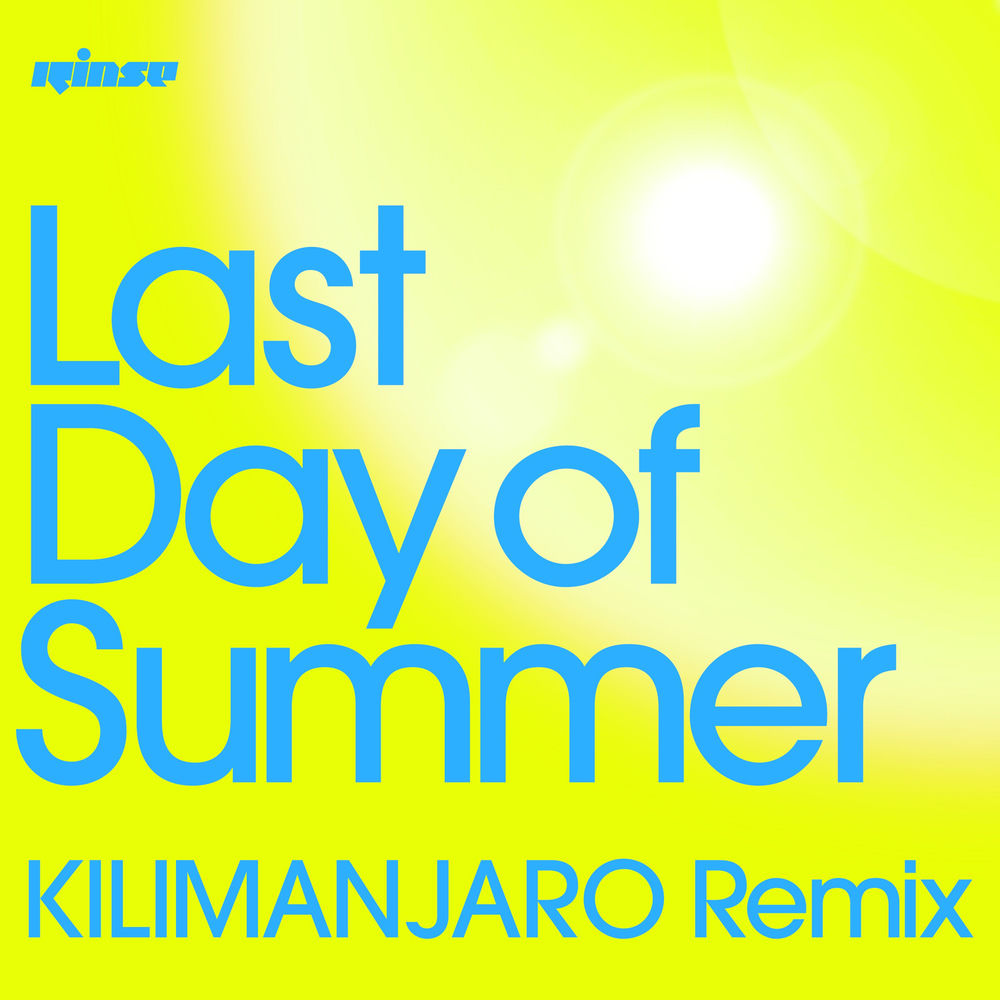 Okładka: Last Day of Summer (KILIMANJARO Remix)