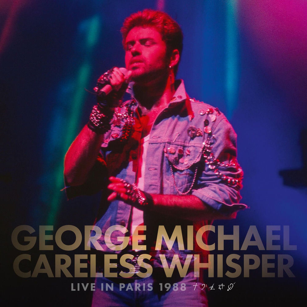 Okładka: Careless Whisper (Live in Paris, 1988)