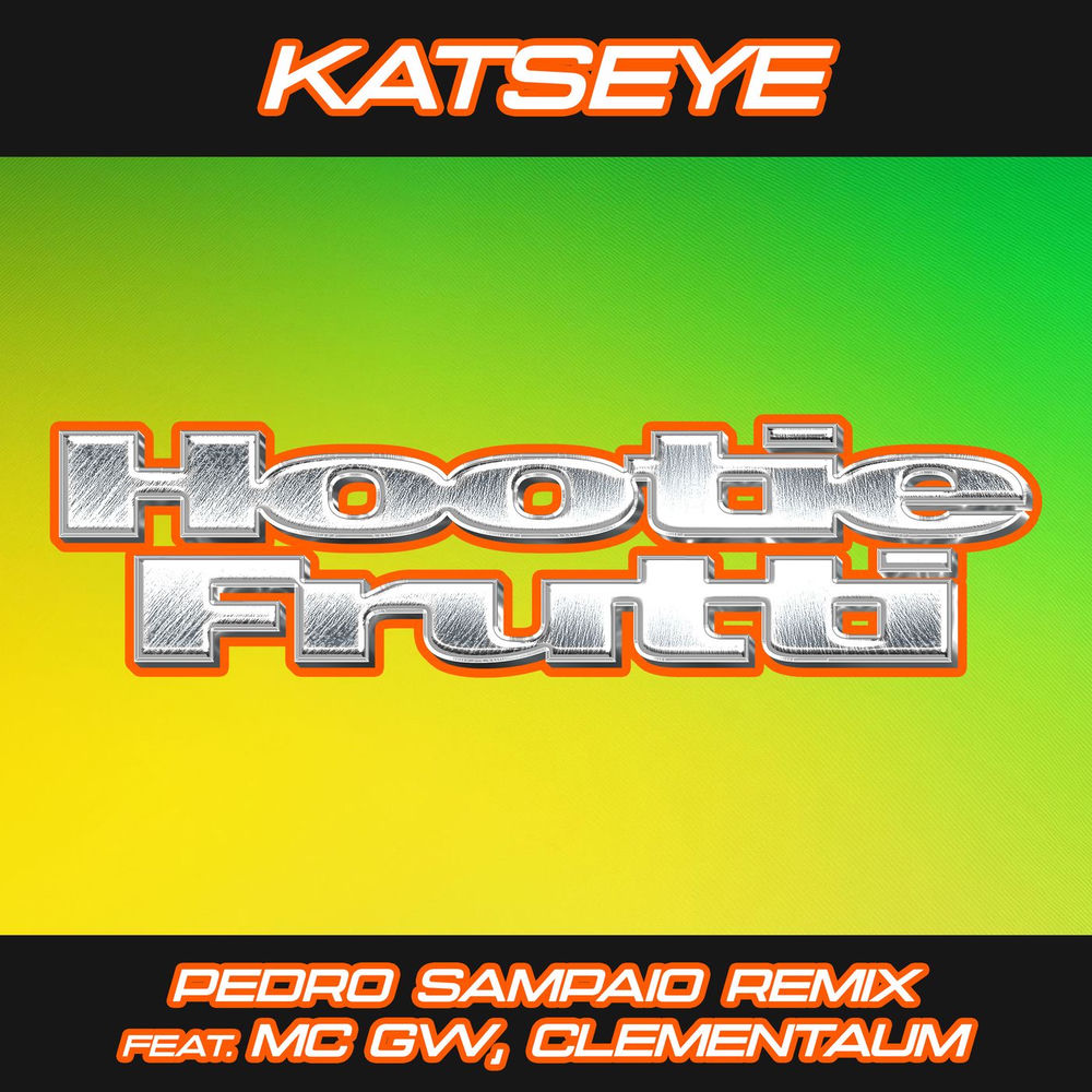 Okładka: Hootie Frutti (PEDRO SAMPAIO Remix)