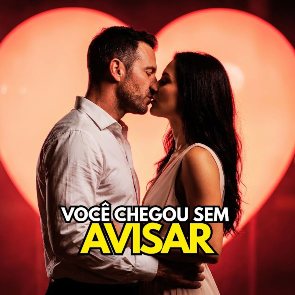 Okładka: VOCÊ CHEGOU SEM AVISAR