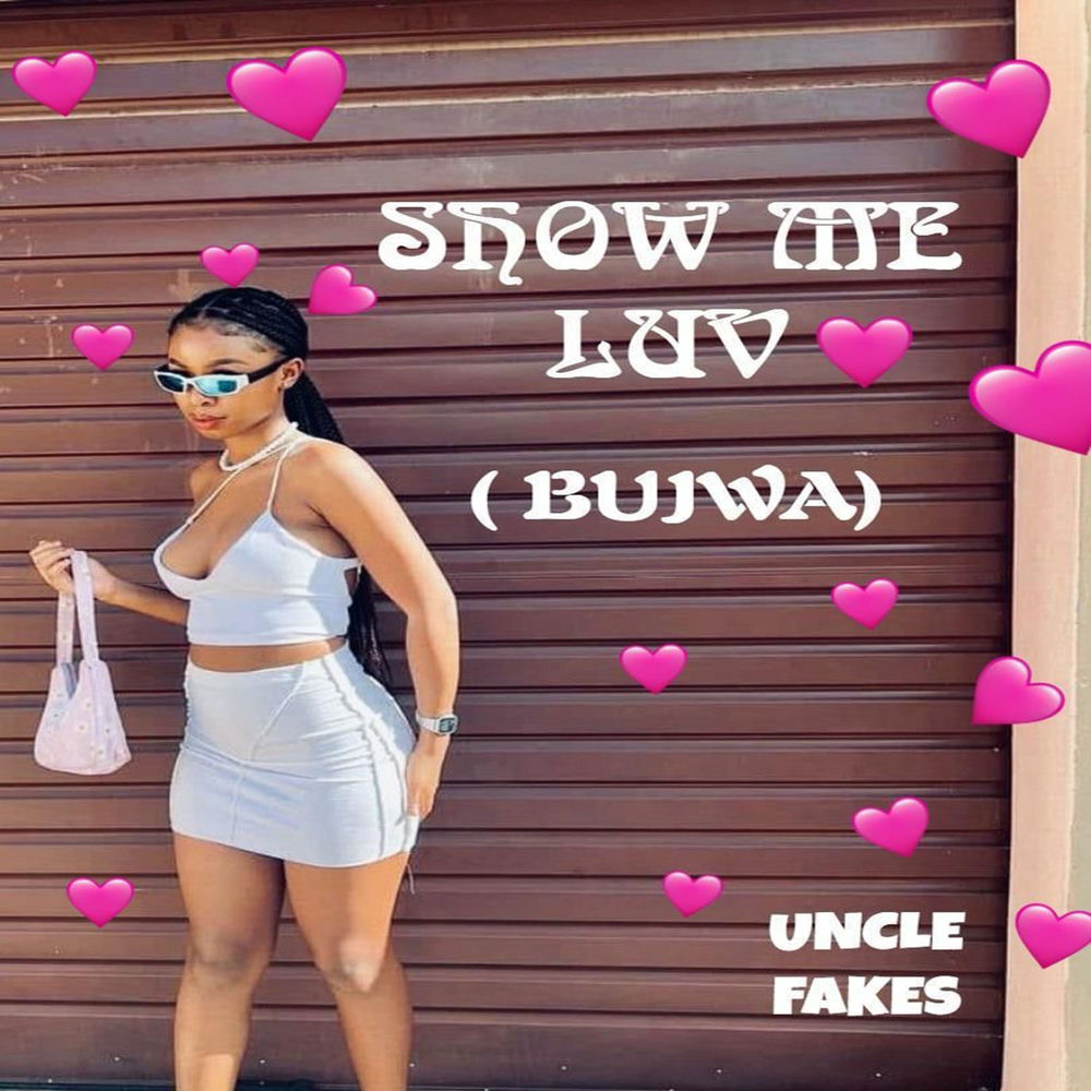 Okładka: Show Me Luv (Bujwa)