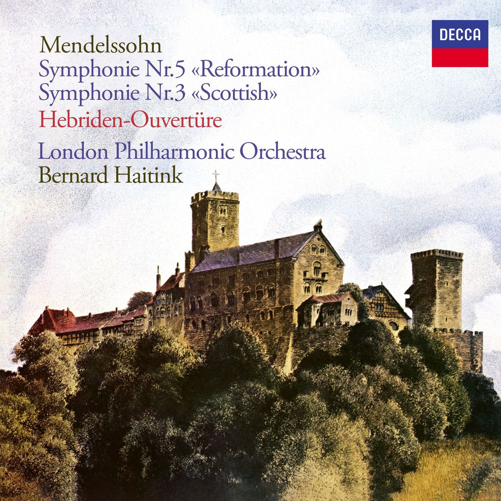 Okładka: Mendelssohn: Symphony No. 3; The Hebrides; Symphony No. 5
