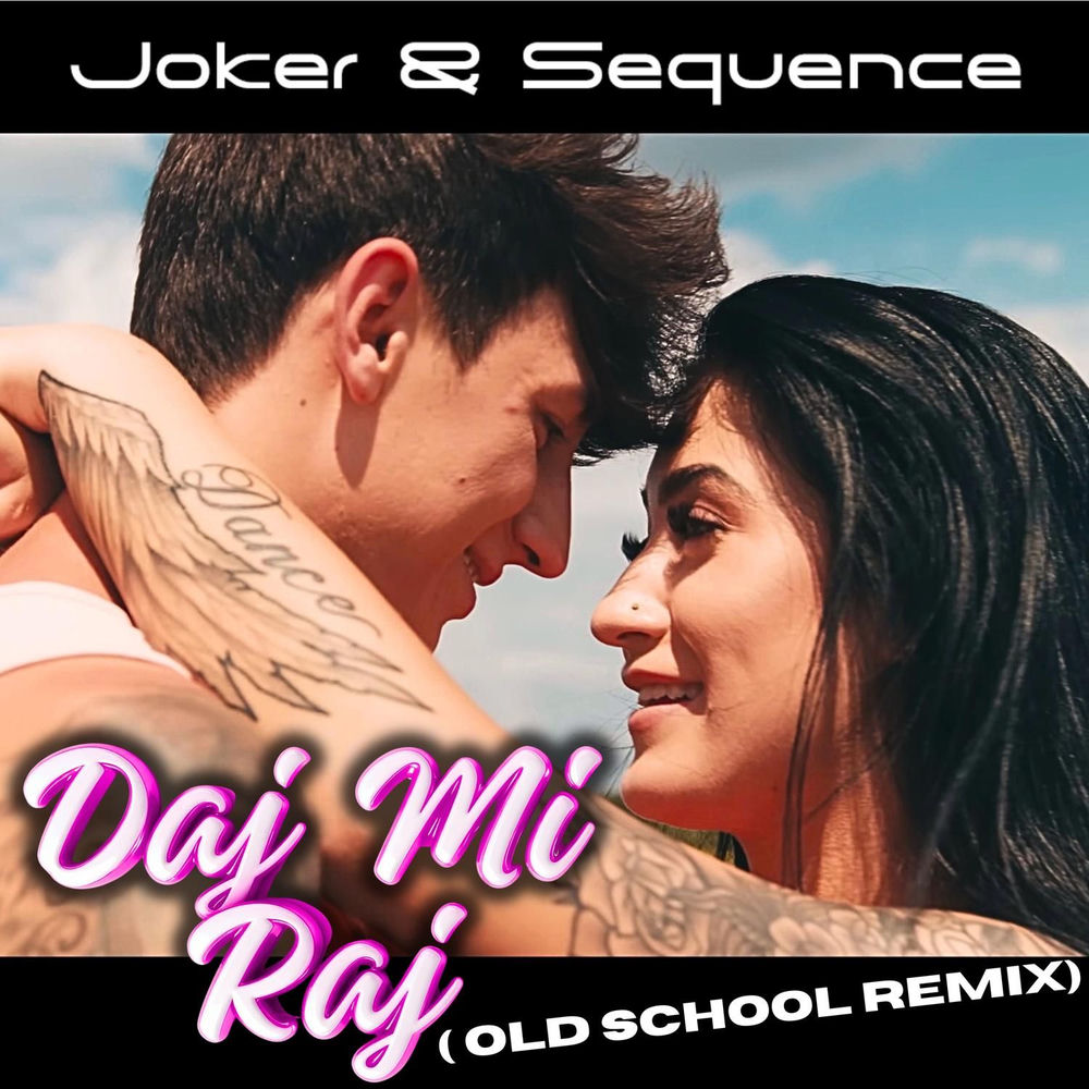 Okładka: Daj mi raj (Oldschool Remix)