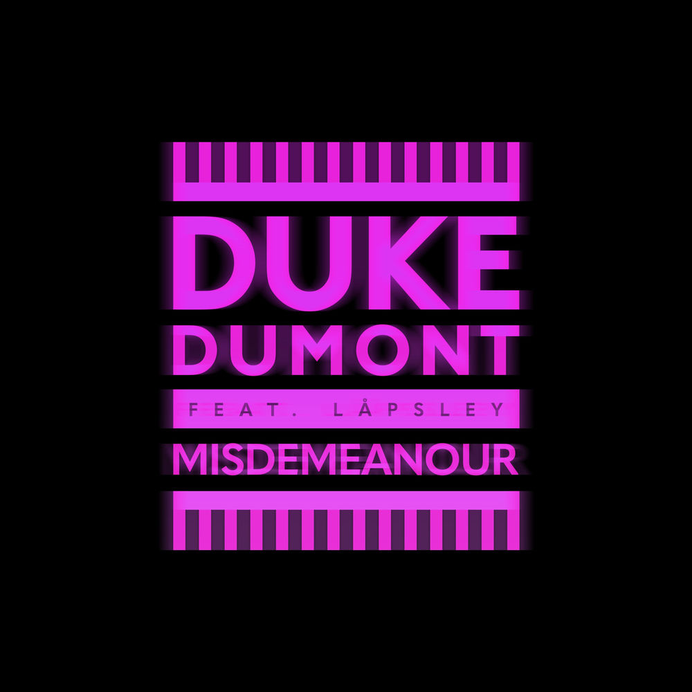 Okładka: Misdemeanour (Feat. Låpsley)