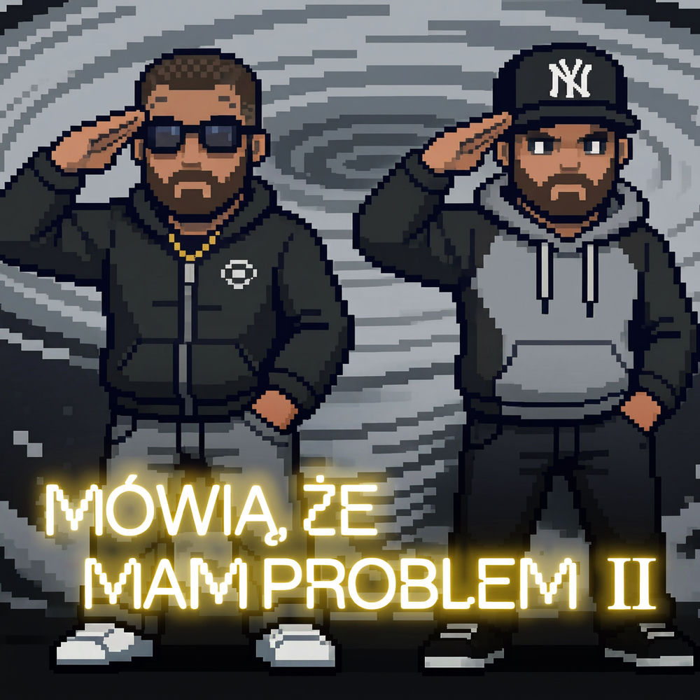 Okładka: Mówią, że mam problem II