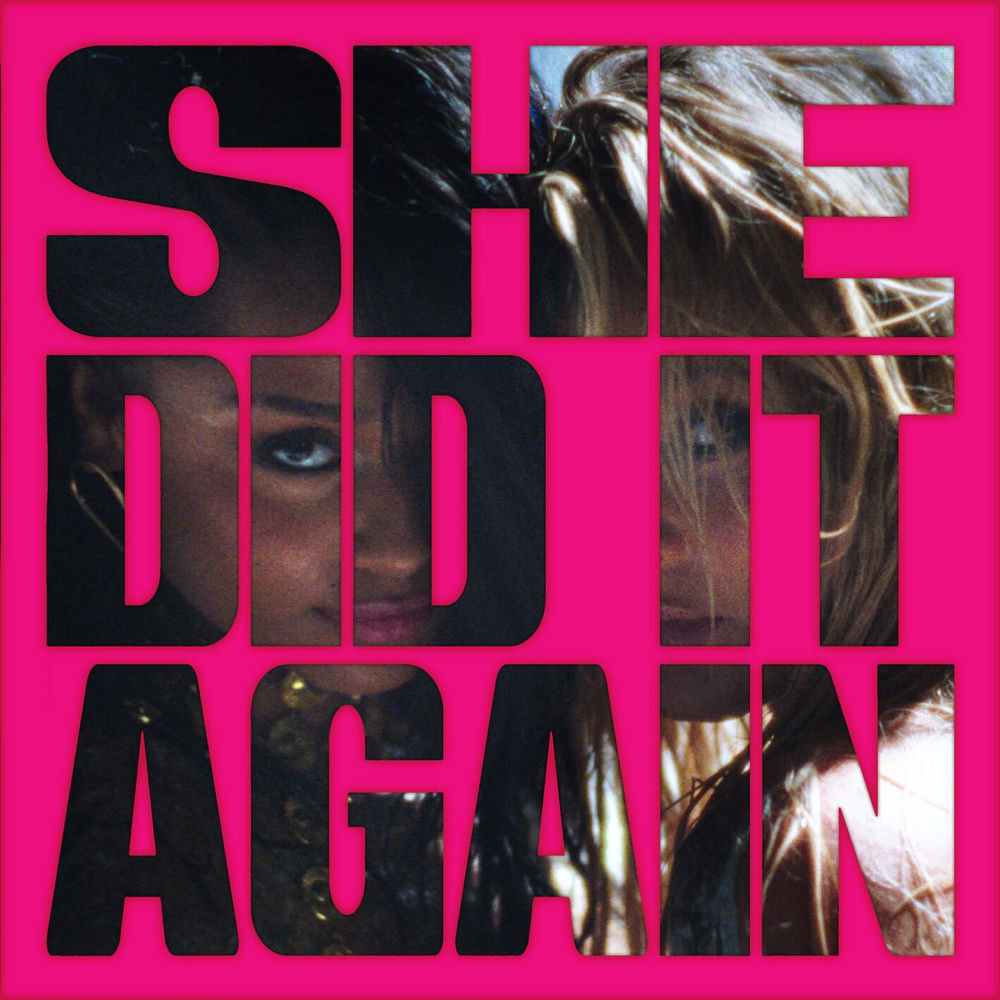 Okładka: SHE DID IT AGAIN (feat. Zara Larsson)